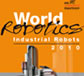 World Robotics 2010 Industrial Robots